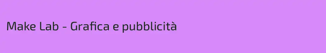 Make Lab - Grafica e pubblicità